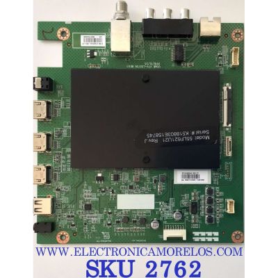 MAIN PARA TV TOSHIBA / NUMERO DE PARTE 631V0Q000A0 / VTV-L55736 REV:1 / 691V0Q000A0 / 5998178000096 / MODELO 55LF621U21